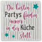 Preview: 0943  Marmoruntersetzer "Die besten Partys finden …"