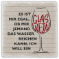 Preview: 1002  Marmoruntersetzer "Es ist mir egal, ob  …"