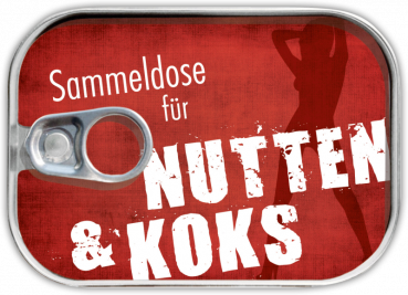 0161  Dosenpost "Nutten & Koks"