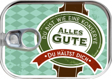 0537 Dosenpost "Du hältst Dich gut..."