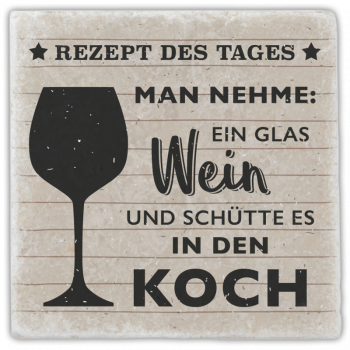 0952  Marmoruntersetzer "Rezept des Tages. Man nehme: …"