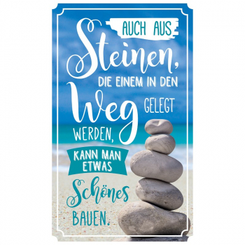 1111  Dekoschild "Auch aus Steinen ..."
