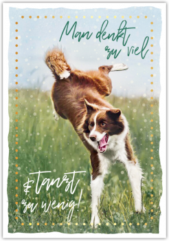 29822 Postkarte Happy Words "Man denkt zu viel …"