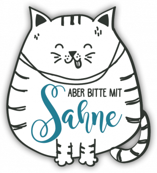 32192 Formmagnet "Aber bitte mit Sahne"
